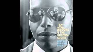 JC Brooks & The Uptown Sound -- Love One Another