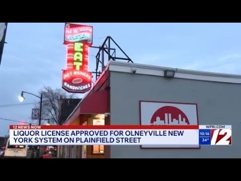 Olneyville New York System secures liquor license