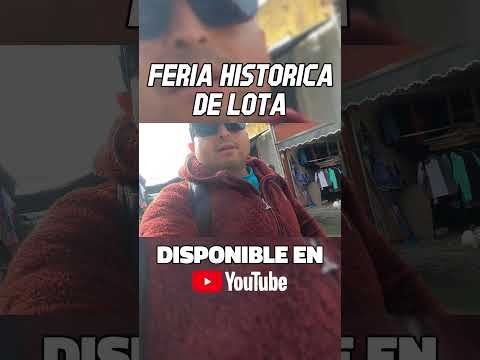 #Lota #FeriaDeLota #Biobío #Chile #MiloskiTV