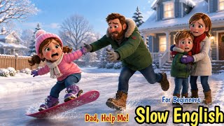 ❄️ Snow Day Adventure | The Best Snow Day Ever! ☃️ | For Beginners English Speaking Practice