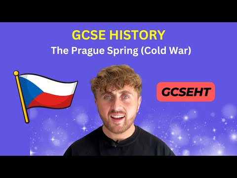 GCSE History Revision: The Prague Spring 1968 – Key Events & Cold War Impact Explained
