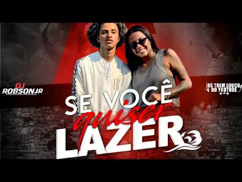 MC RITA E GABRIEL DO BOREL- SE VOCÊ  QUISER  LAZER ( DJ GABRIEL DO BOREL)