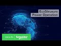 EcoStruxure Power Operation | Schneider Electric
