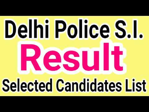 download lagu mp3 mp4 Delhi Police Si Result 2019, download lagu Delhi Police Si Result 2019 gratis, unduh video klip Delhi Police Si Result 2019