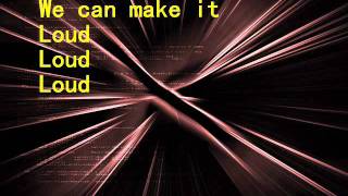 loud by Stan Walker lyrics