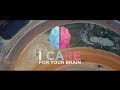 I CARE FOR YOUR BRAIN A SHORT DOCUMENTARY BRAIN HEALTH