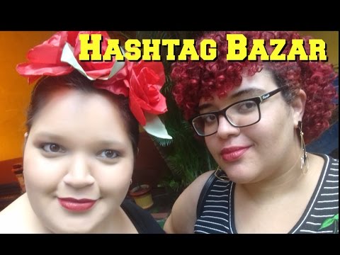 Um dia de Moda - Hashtag Bazar Plus Size