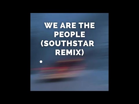Empire Of The Sun - We Are The People (Southstar Extended Remix)