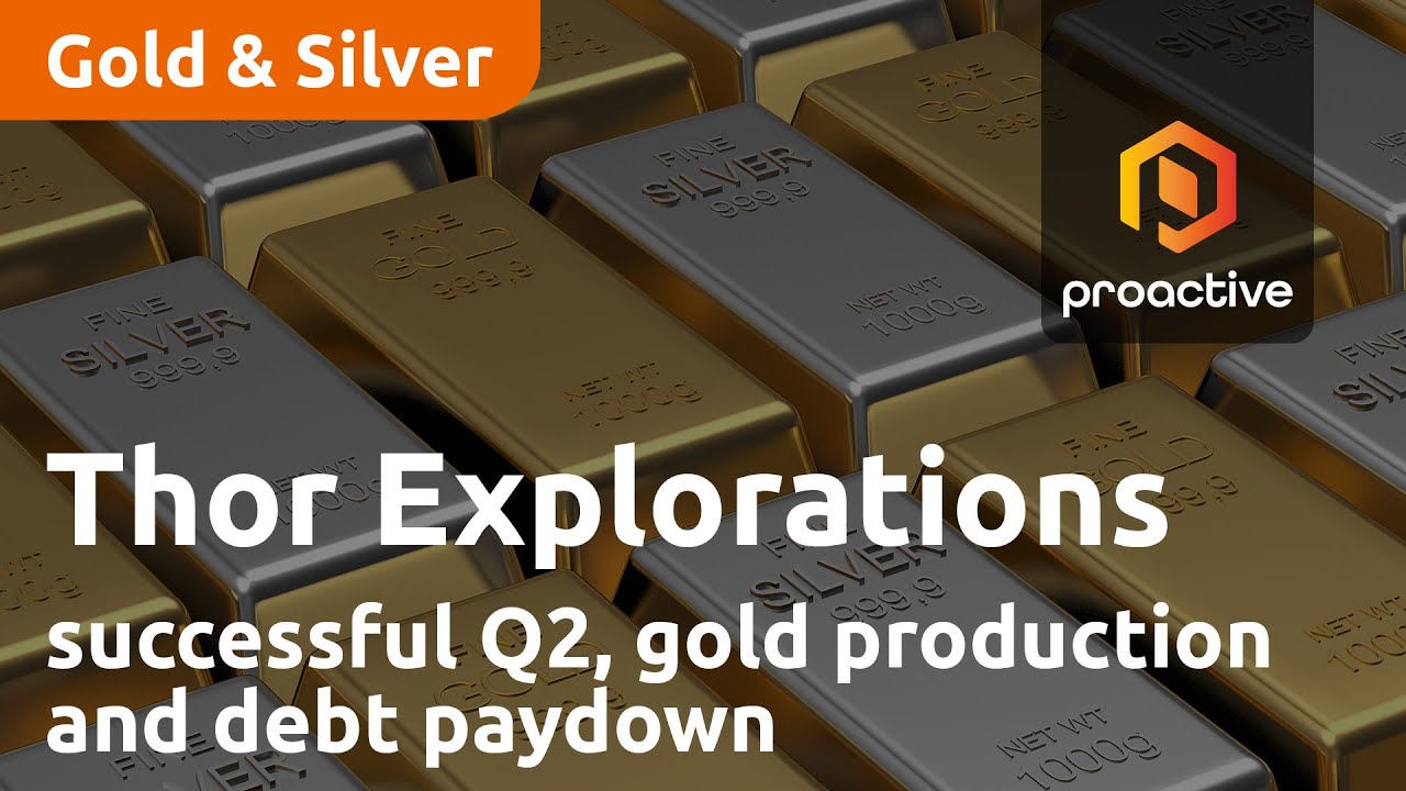 Thor Explorations' successful Q2: gold production and debt paydown