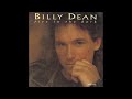 I Wanna Take Care of You – Billy Dean