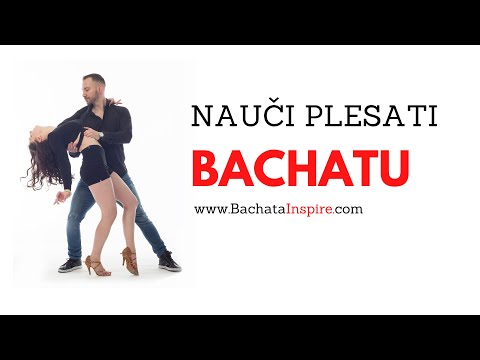 Nauči plesati bachatu - Osnovni korak (Bachata Inspire)