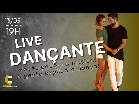 Live Dançante // Leandro Fialho e Danielle Cott