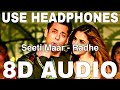 Seeti Maar 8D Audio Radhe Kamaal Khan Lulia Vantur Salman Khan Disha Patani