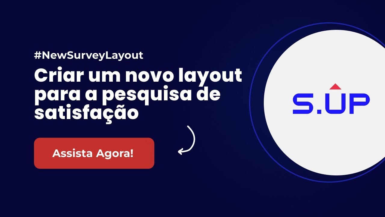Criar novo modelo de layout para pesquisa de satisfação  #NewSurveyLayout