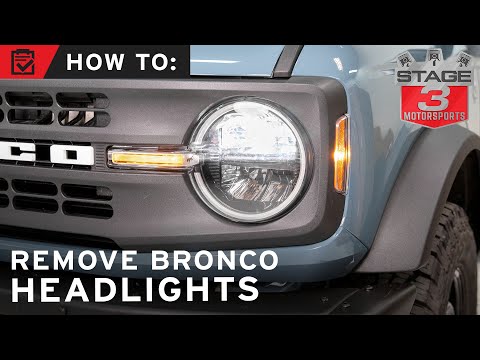 How to Remove 2021 Bronco Headlights