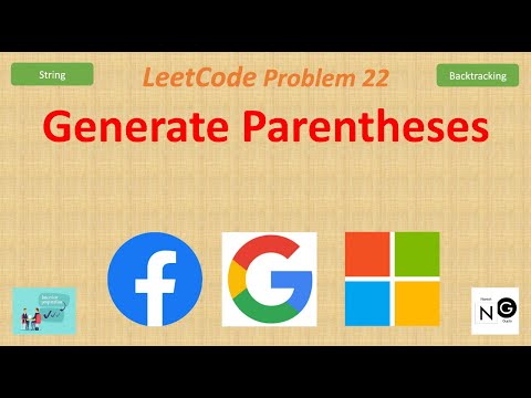 Generate Parentheses | Leetcode 22 | Backtracking | Google Facebook Amazon Apple
