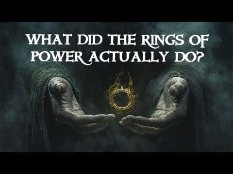 What Do the Rings Of Power REALLY Do? Tolkien Explained