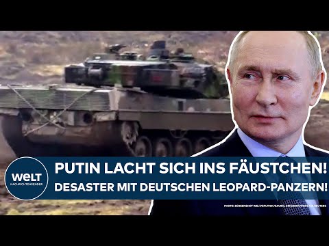 UKRAINE-KRIEG: Wladimir Putin lacht sich ins Fäustchen! Desaster mit deutschen Leopard-Panzern