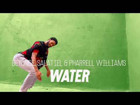Beyoncé, Salatiel & Pharrell Williams - Water / Antonio Harvey Choreography (DAY 19)