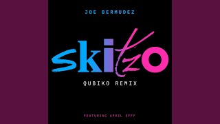 Joe Bermudez ft April Efff - Skitzo (Qubiko Remix Instrumental)