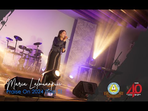Maria Lalmuanpuii | Praise On 2024 (Top 5)