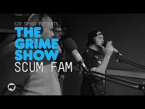 Grime Show: Scum Fam
