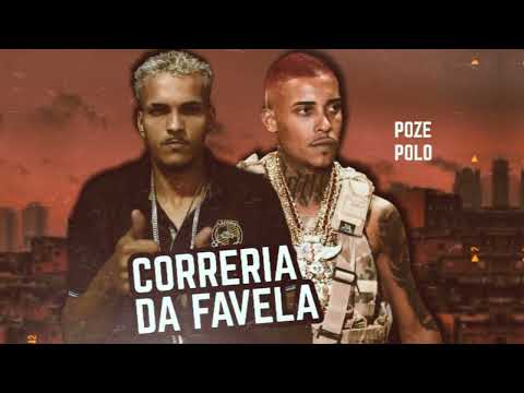 MC POLO FEAT MC POZE DO RODO - CORRERIA DA FAVELA - (REMIX BREGA FUNK)