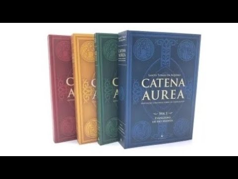 Coleo: Catena Aurea Completa - Santo Toms de Aquino