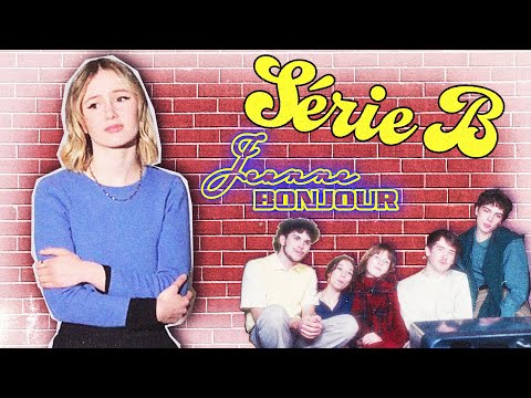 Jeanne Bonjour - Série B (Clip Officiel)