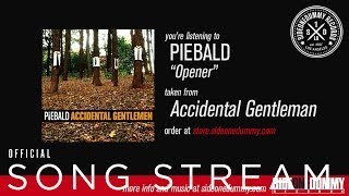 Piebald - Opener