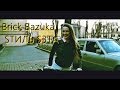 Brick Bazuka -- SТИЛЬ S3ТА(25 марта 2014) 