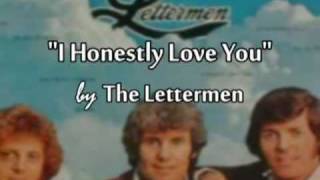 ♥ "I Honestly Love You" - by The Lettermen