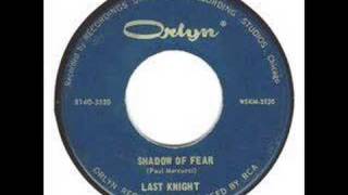 Last Knight - Shadow Of Fear ( 1967 )