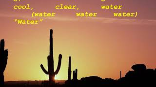 Tumblin tumbleweed and Cool Water