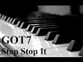 [Piano] GOT7 - Stop Stop it 하지하지마 piano cover ...