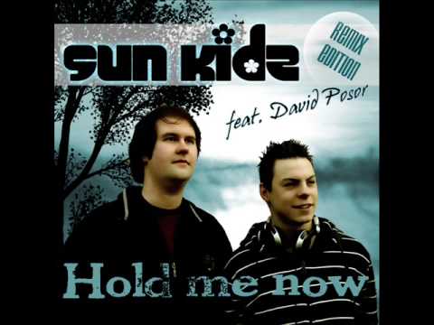 Sun Kidz feat. David Posor - Hold Me Now (TBM DJ Remix)