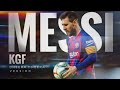 Messi best skills and goals/ Dheera Dheera/KGF/HD