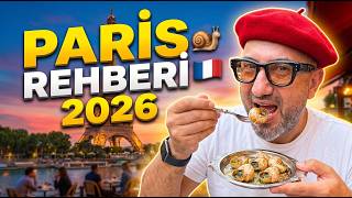 PARİS REHBERİ 2026 | Turist Tuzaklarından Uzak Mekanlar & İlk Kez Salyangoz Dene