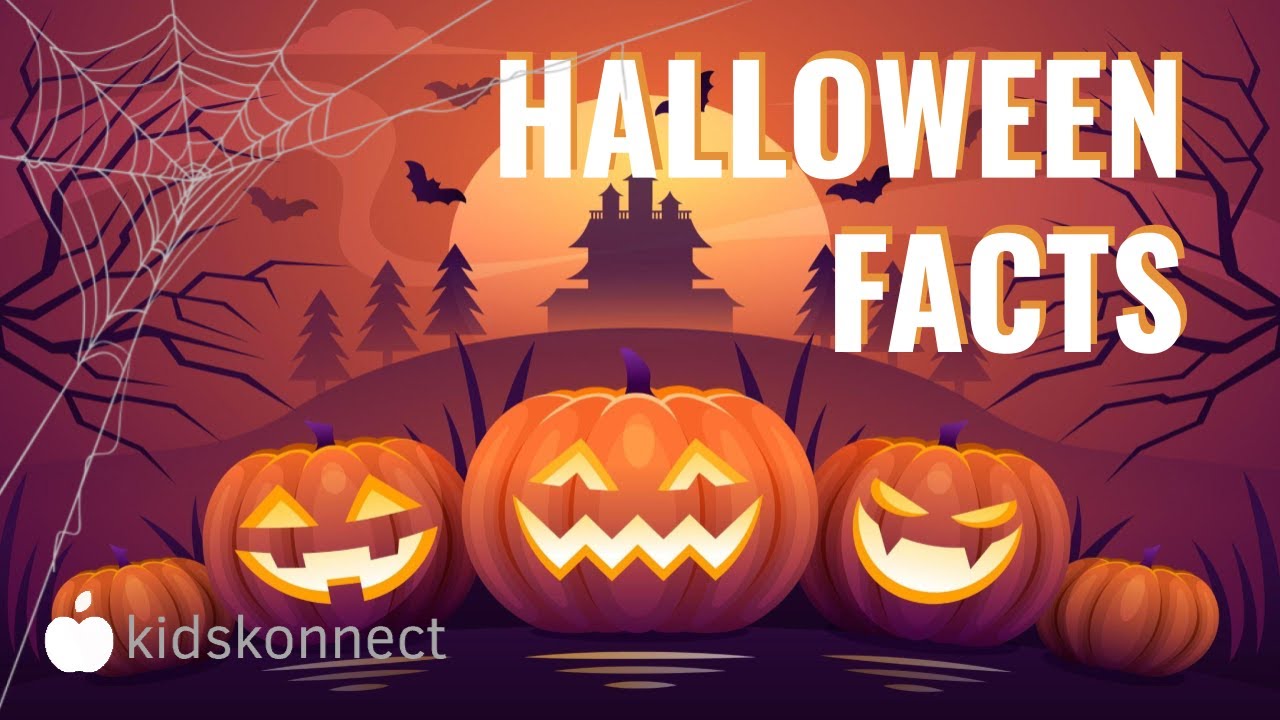 Halloween Facts for Kids | Origins, History, Traditions and More!