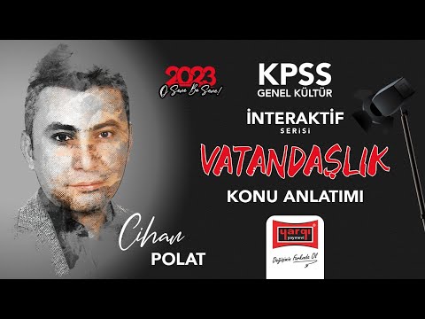 27 - TEMEL HAK VE HÜRRİYETLER - CİHAN POLAT 2023