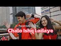 CHALO ISHQ LADAYE Vina Fan Parodi India Recreate