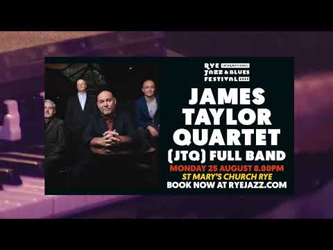 James Taylor Quartet (JTQ) Live at Rye Jazz & Blues Festival 2025