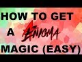 Roblox Ænigma - How to get a magic (EASY) (BEST METHOD)