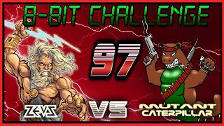 8-BIT CHALLENGE #97: THRUST + ? (ZEUSDAZ vs MUTANT CATERPILLAR)