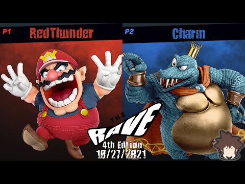 The Rave Smash RedThunder(Wario) Vs. Charm (K.Rool, Sora) Winners Round 2