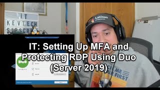 IT: Setting Up MFA and Protecting RDP Using Duo (Server 2019)
