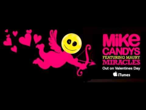 Mike Candys feat Maury - Miracles (Danstyle Bootleg)