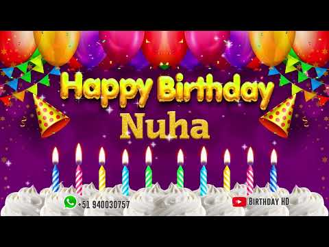 Nuha Happy birthday To You - Happy Birthday song name Nuha 🎁