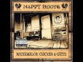 Nappy Roots - Life's A Bitch