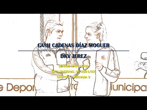 Liga Nacional N1 Mas 2021/22 - Grupo C J2: Cash Díaz Cadenas Moguer - DKV Jerez